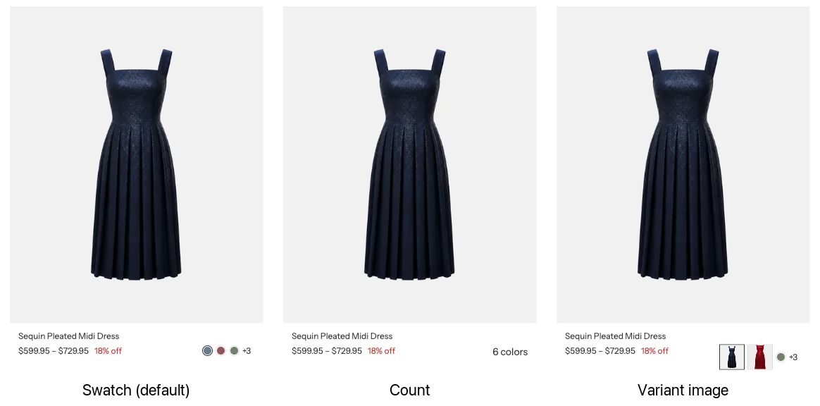 The same dress product card in three color display modes: Swatch shows three color dots and +3 under the price; Count shows 6 colors; Variant image shows two small variant images and +3.